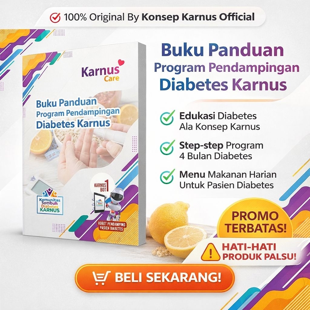 Buku Panduan Diabetes Karnus Original | Program 4 Bulan + Menu Diet Diabetes | Konsep Karnus Officia