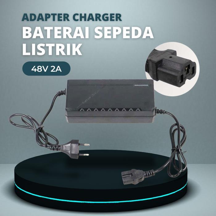 Charger sepeda listrik cas baterai sepeda listrik adapter adaptor