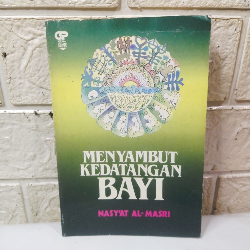 Buku Menyambut Kedatangan Bayi - Nasy'at Al-Masri
