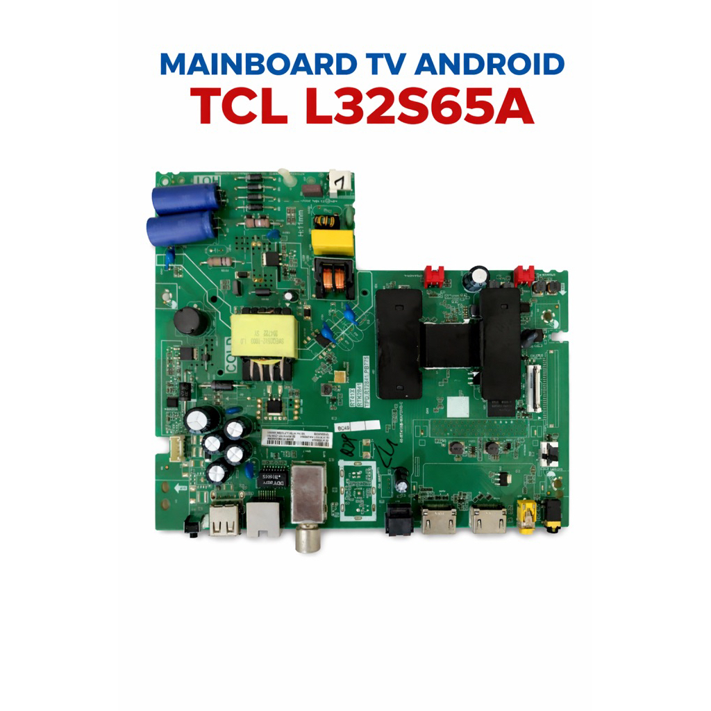 Mainboard TV TCL L32S65A