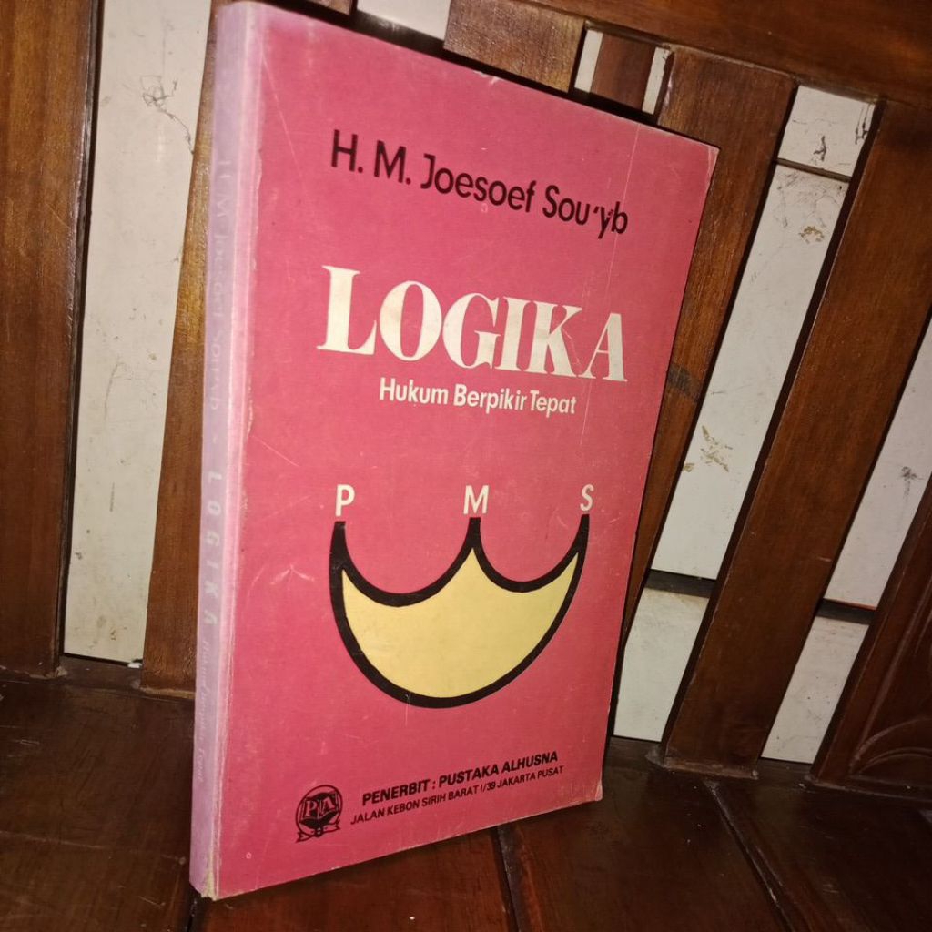 LOGIKA HUKUM BERPIKIR TEPAT - H. M. JOESOEF SOU'YB