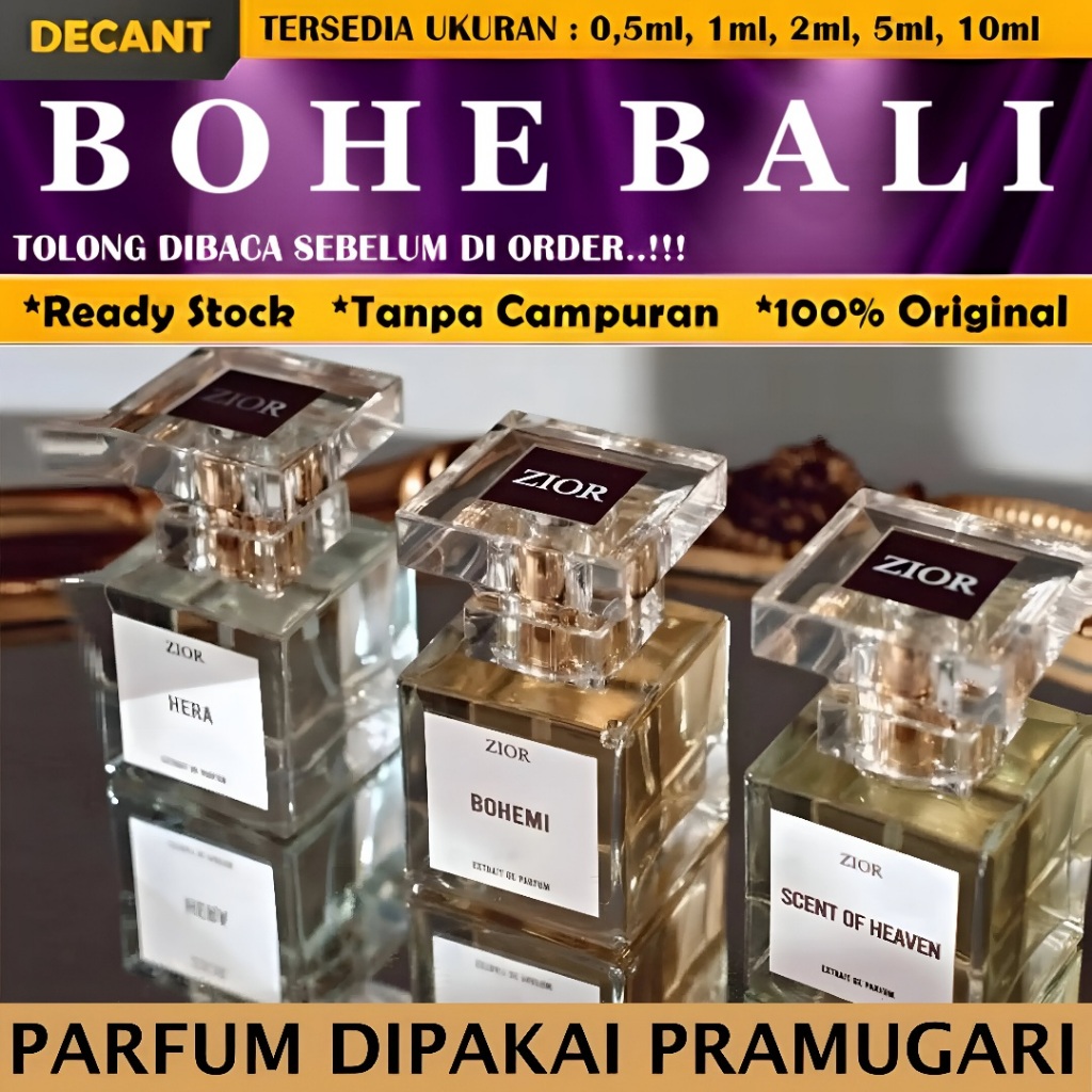 (FREE TESTER) Decant/Share - BOHE Bali/ Zior Extrait De Parfum Scent of Heaven Dose of Love Ladyboss