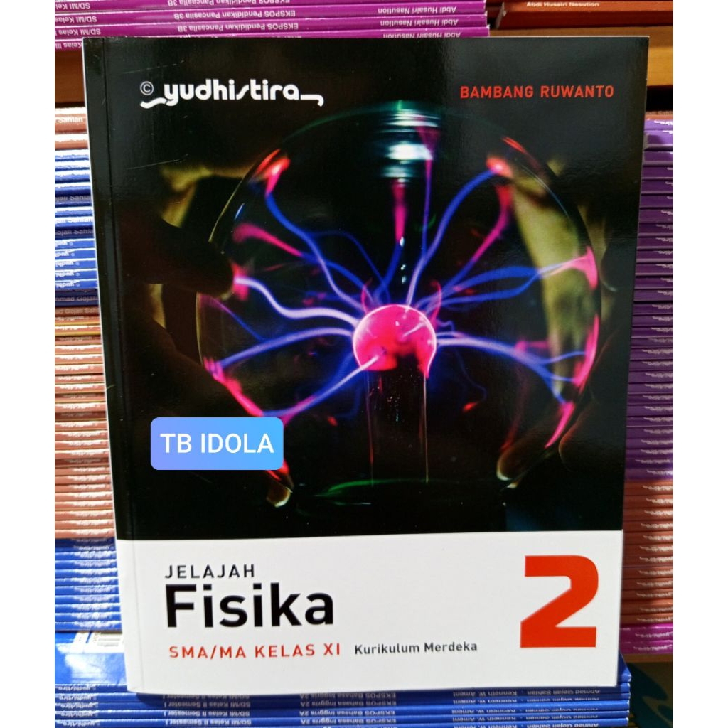 Buku Jelajah Fisika Kelas 11 SMA Kurikulum Merdeka Yudhistira