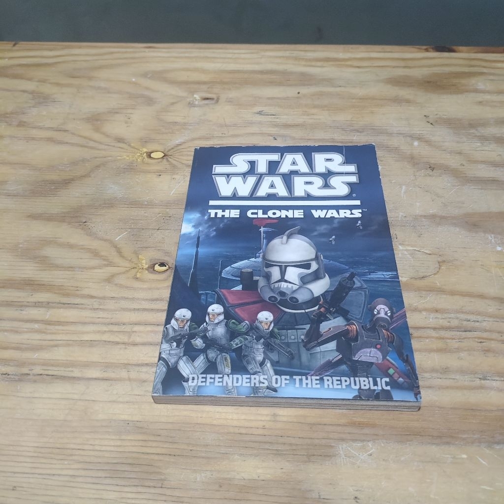 Novel Star Wars The Clone Wars Defenders of the Republic
