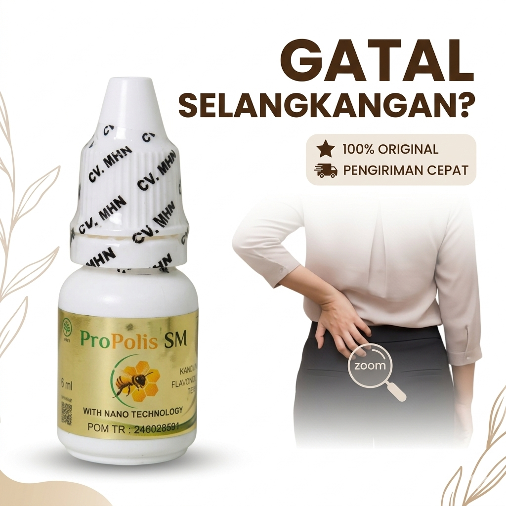 Obat Gatal Area Bokong, Jamur Kulit, Menghilangkan Gatal Di Pantat Dan Selangkangan Hitam - PROPOLIS