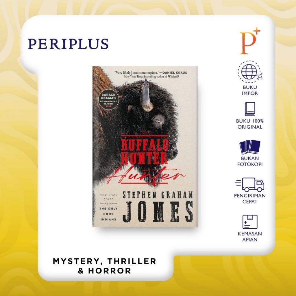The Buffalo Hunter Hunter by Stephen Graham Jones - 9781835414316