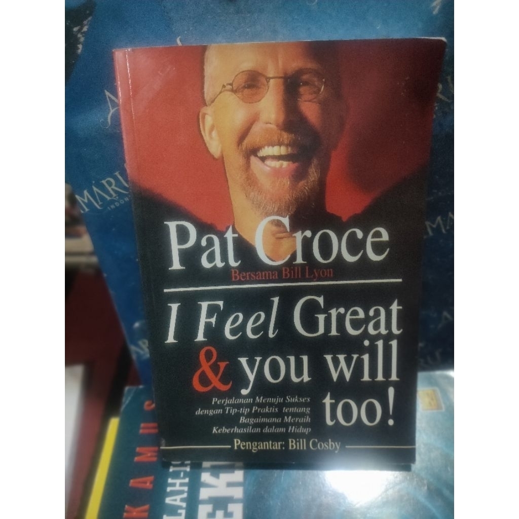 ORIGINAL BUKU PAT CROSE I FEEL GREAT & YOU WILL TOO