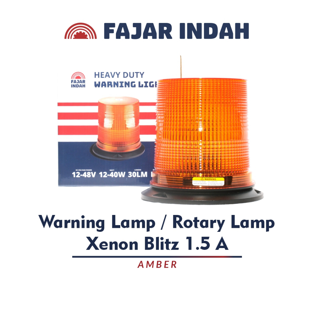 WARNING LAMP / ROTARY LAMP XENON BLITZ 1.5 A - FAJAR INDAH OTOMOTIF