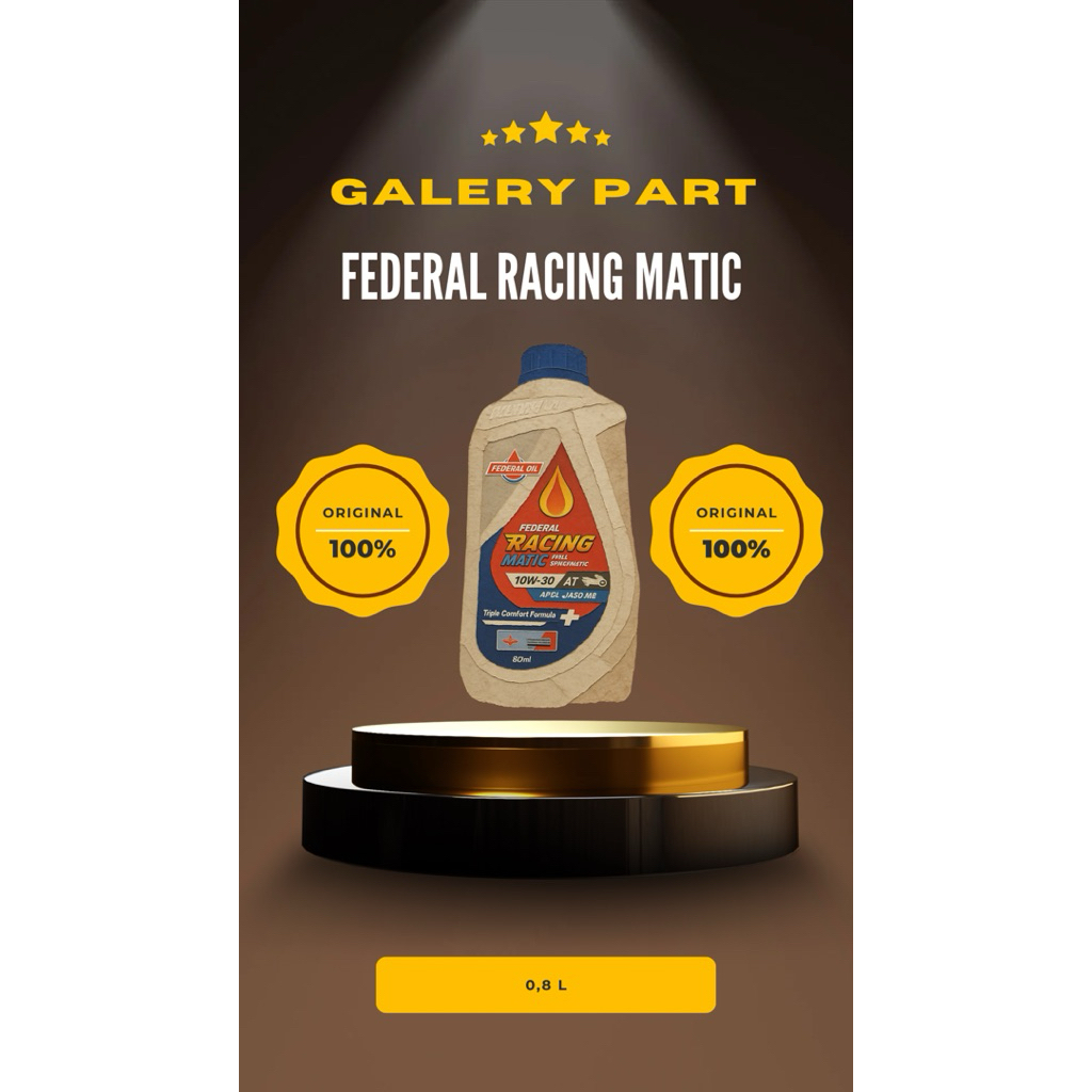 Oli Mesin Motor Matic Federal Racing Matic 10W-30 800ml