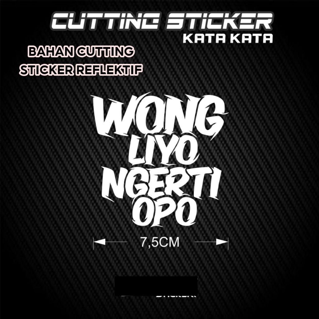 stiker wong liyo ngerti opo kata kata jawa
