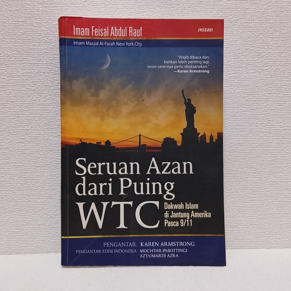 Buku Asli Seruan Azan dari Puing WTC  Dakwah Islam di Jantung Amerika Pasca 9/11