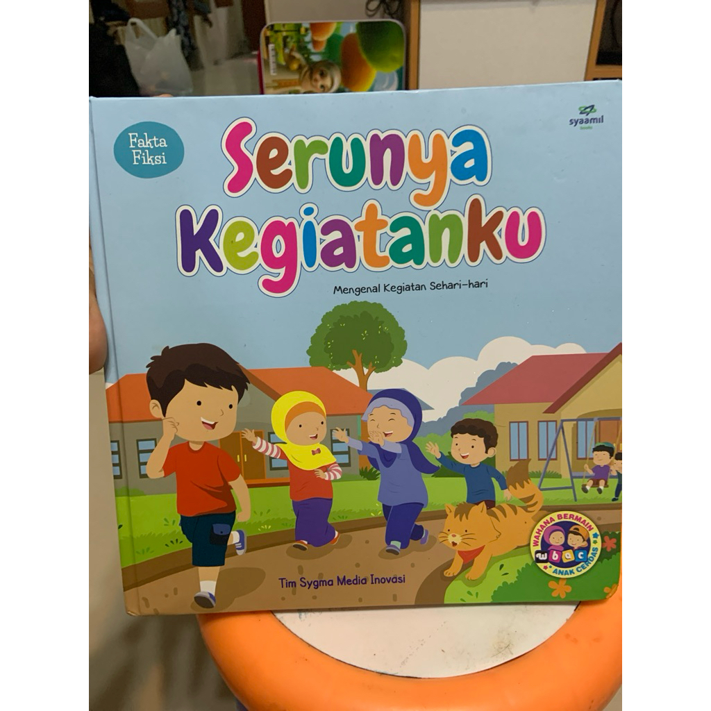 Serunya Kegiatanku by Wbac Sygma buku anak mengenal jam
