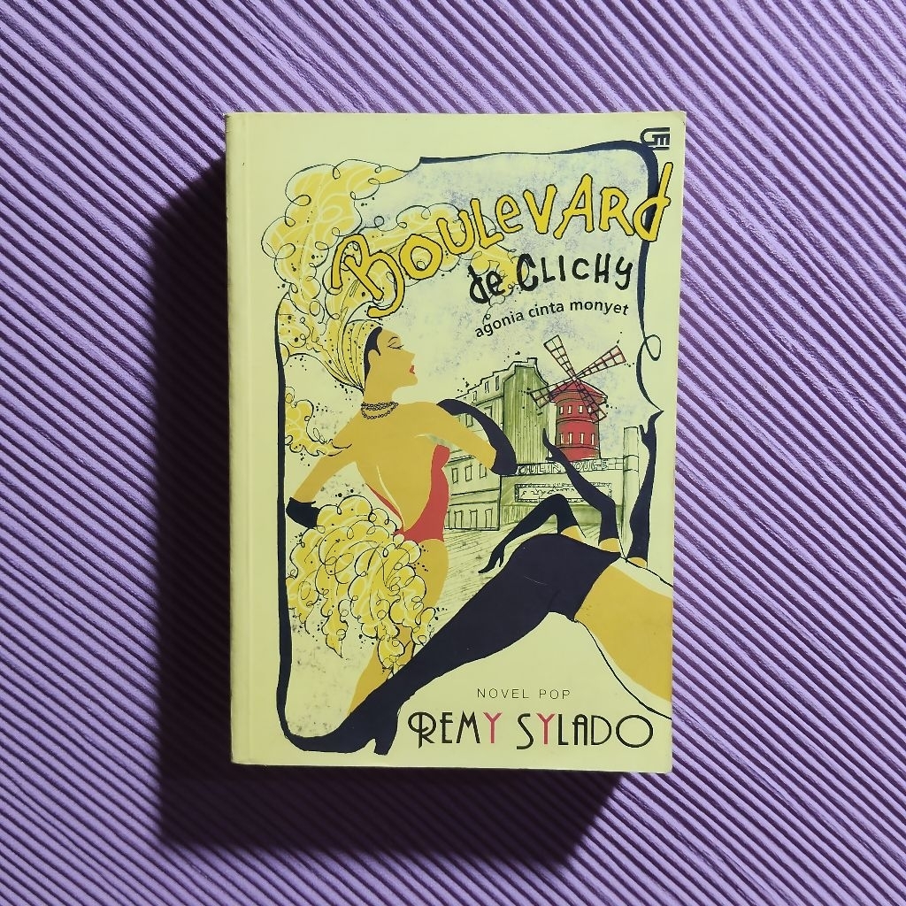 Buku Langka Original • Agonia Cinta Monyet - Boulevard De Clichy / REMY SYLADO