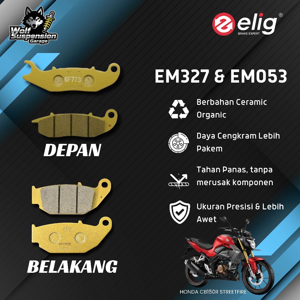 Elig Kampas Rem Depan Belakang Honda CB 150R EM327 & EM053