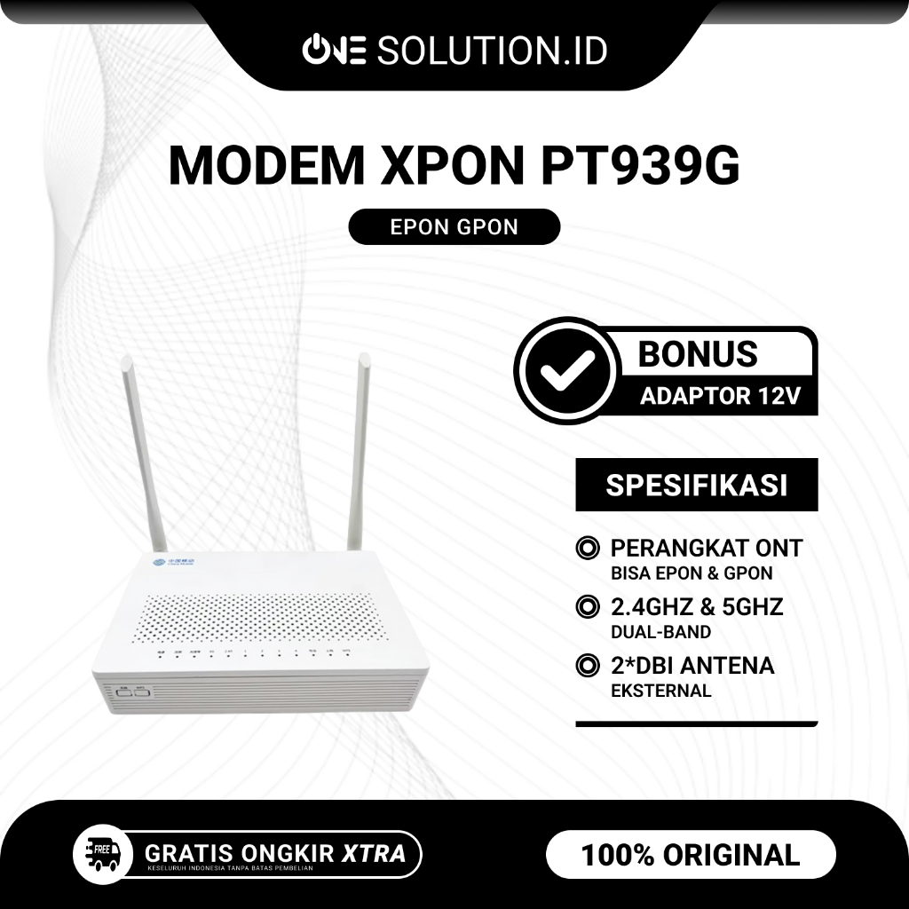 XPON PT939G Onu Ont Gpon Epon Dual-Band 2.4GHz & 5GHz Gigabyte Modem Bekas Original Bonus Adaptor