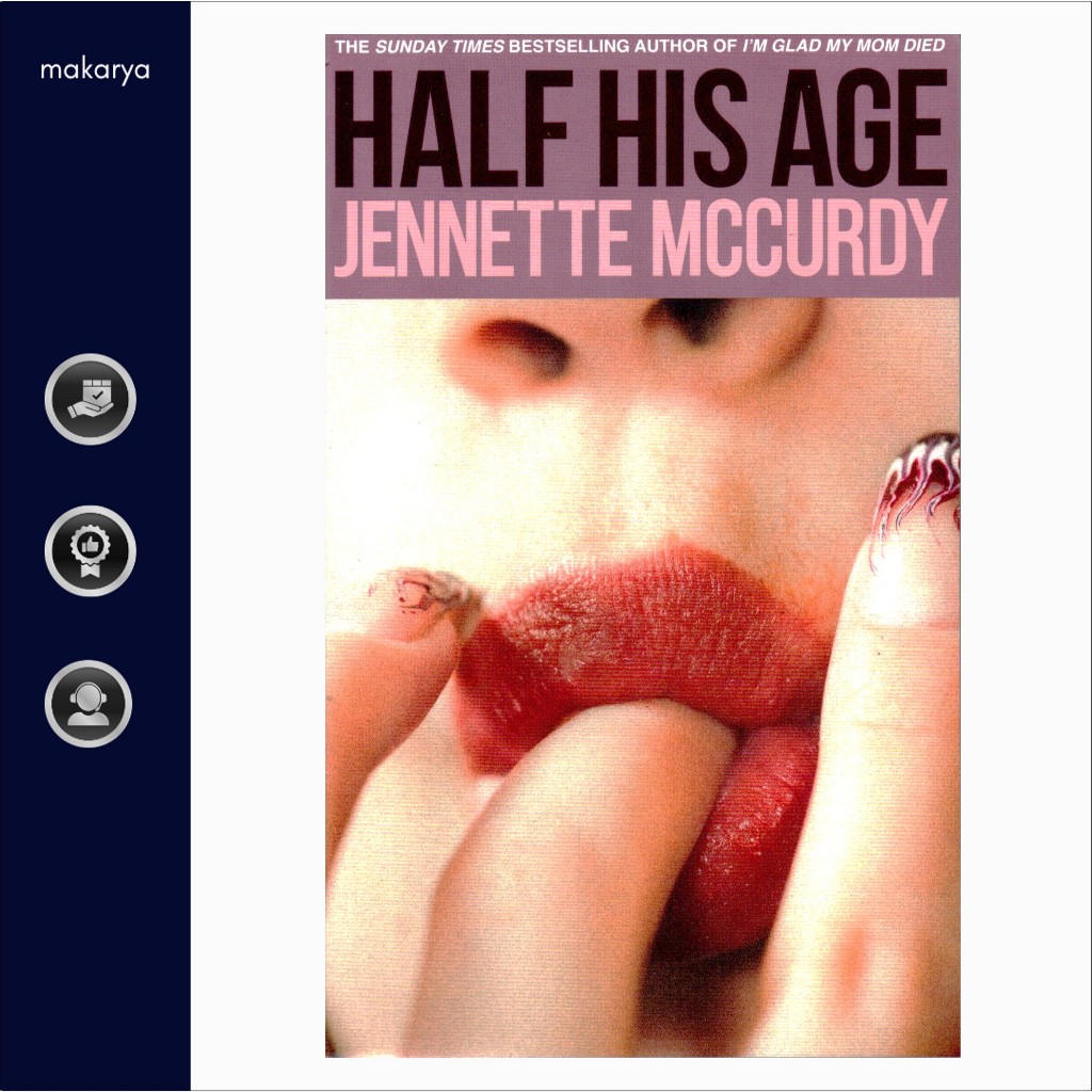 Half His Age: A Novel (Jennette McCurdy)