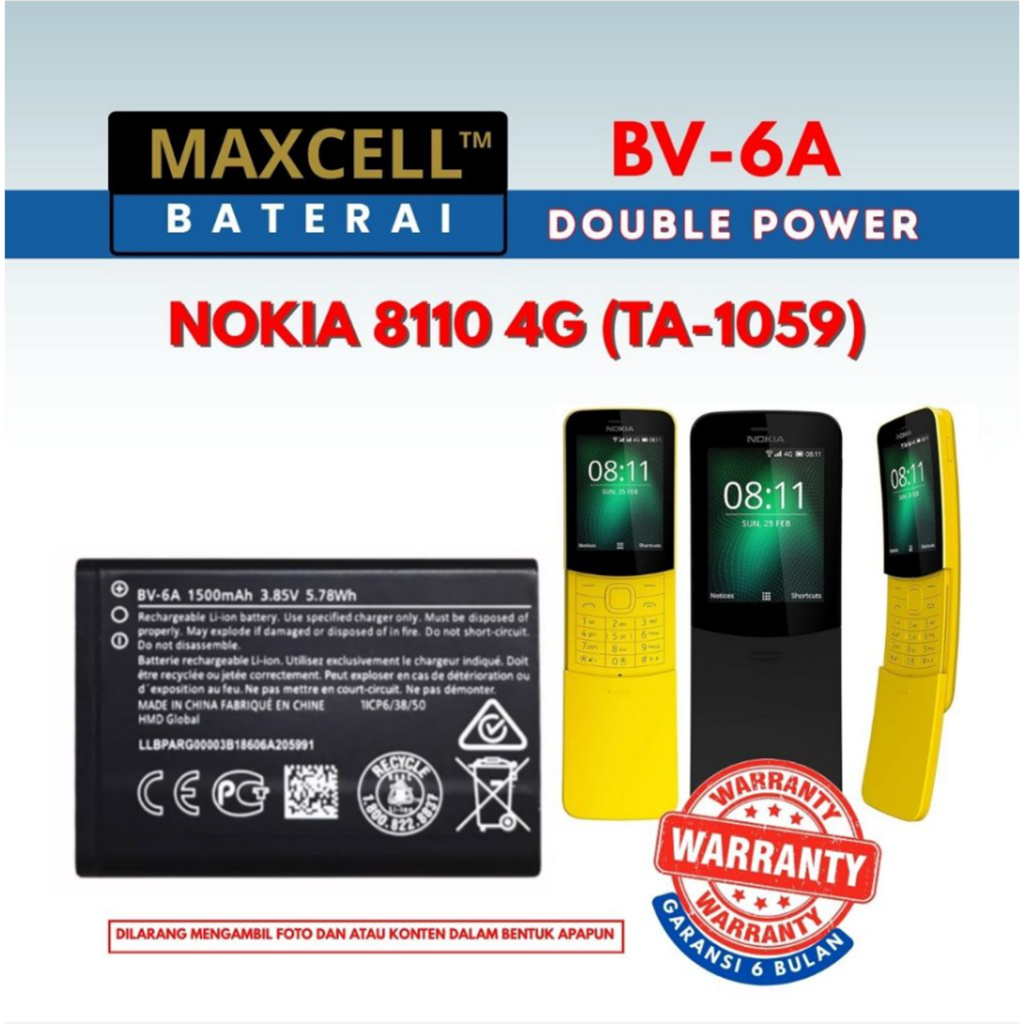 Baterai Maxcell BV-6A Compatible Nokia 8110 4G (TA-1059) Double Power
