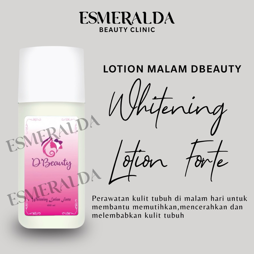 Lotion Forte Dbeauty | Lotion Pemutih Dbeauty | Forte Dbeauty | DR WIDYARINI