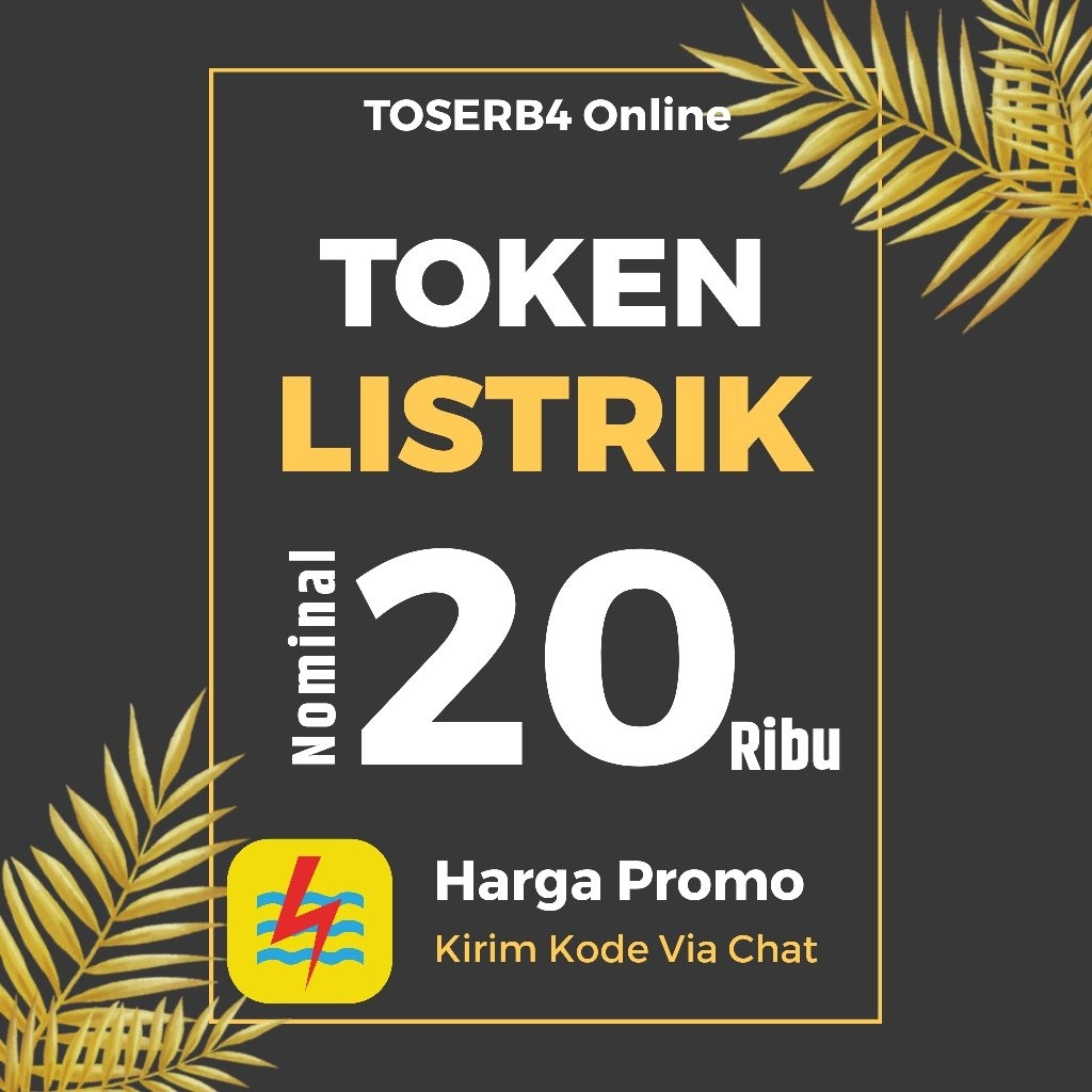 TOKEN LISTRIK 20K 20000 20Ribu 20Rb | Promo Pulsa PLN Pintar Eceran Grosir Murah Langsung Kirim Kode
