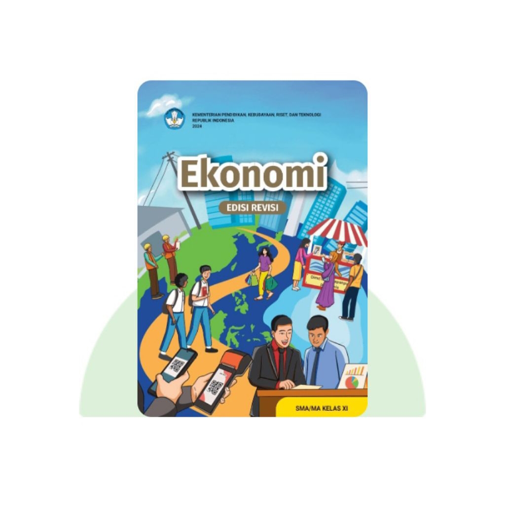 BUKU SISWA EKONOMI edisi revisi SMA KELAS 11