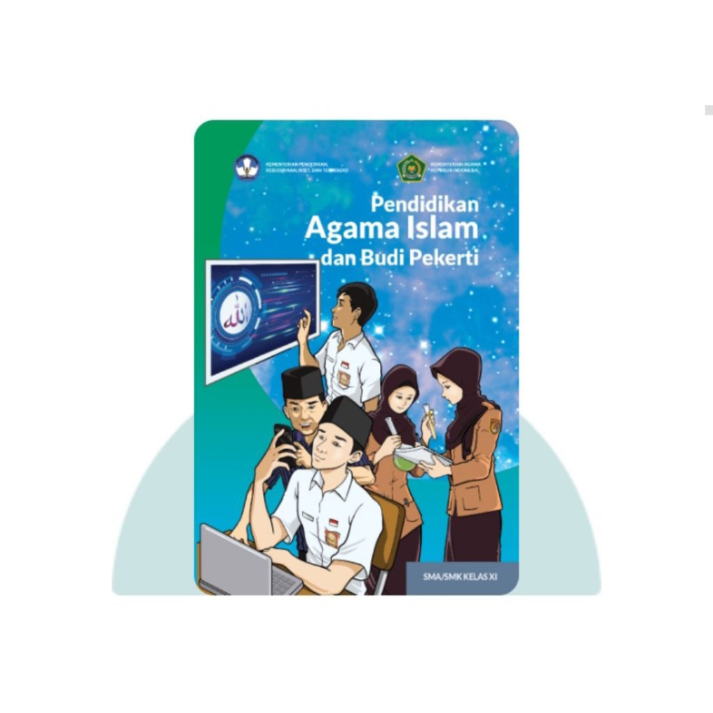 BUKU SISWA PENDIDIKAN AGAMA ISLAM SMA KELAS 11