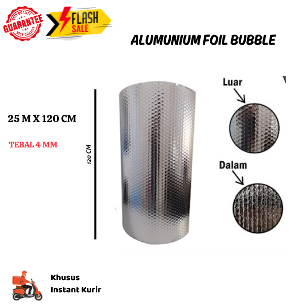 (Khusus Instant) Alumunium Foil Bubble 1 Roll Penahan Panas Atap Rumah 25 Meter Aluminium Asbes