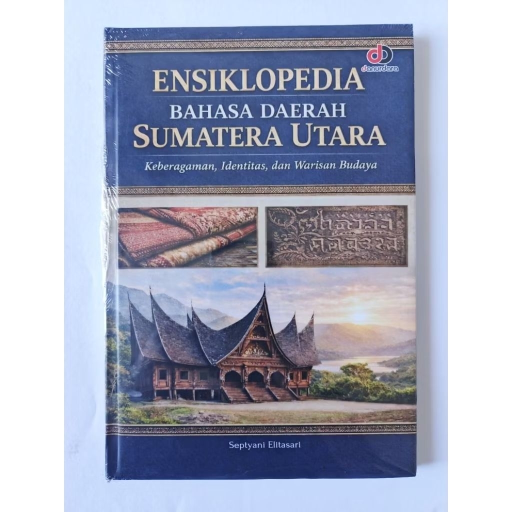 Buku Ensiklopedia Bahasa Daerah Sumatera Utara : Keberagaman, Indentitas, dan Warisan Budaya - Danur
