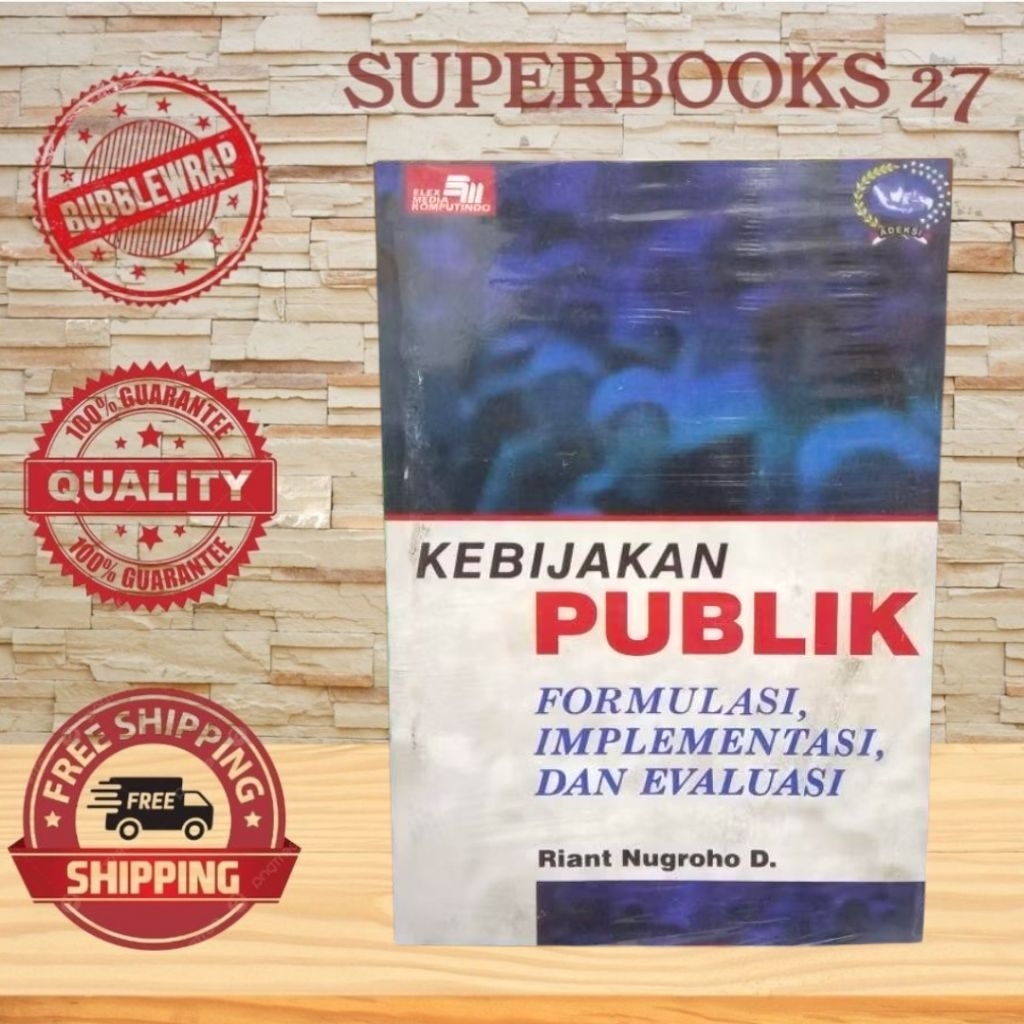 Buku Kebijakan Publik - Riant Nugroho