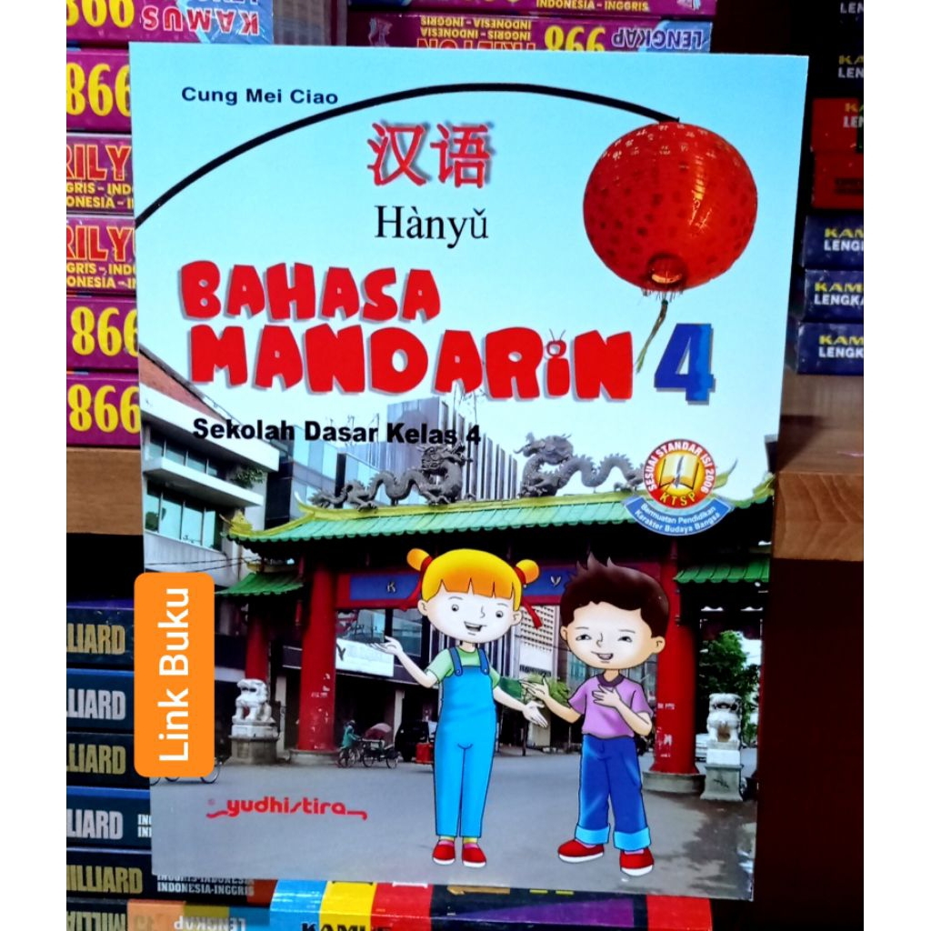Buku Bahasa Mandarin Kelas 4 SD Penerbit Yudhistira