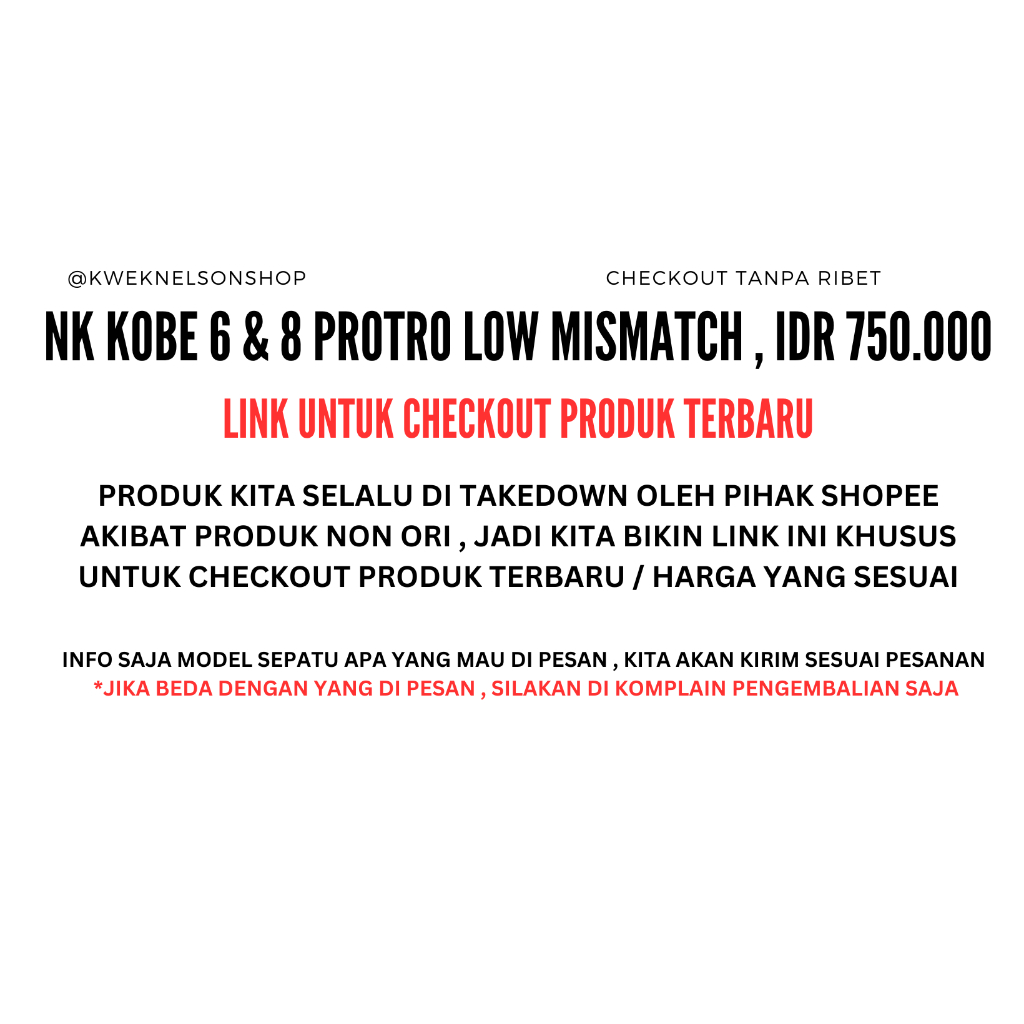 NK KOBE 6 - 8 PROTRO LOW MISMATCH WHAT THE KIRI KANAN BEDA WARNA PREMIUM ORIGINAL KOLEKSI