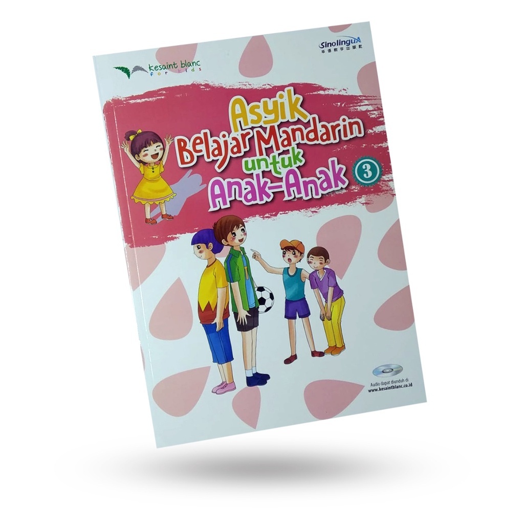 Buku Belajar Bahasa Mandarin: Asyik Belajar Mandarin untuk Anak-Anak Volume 3