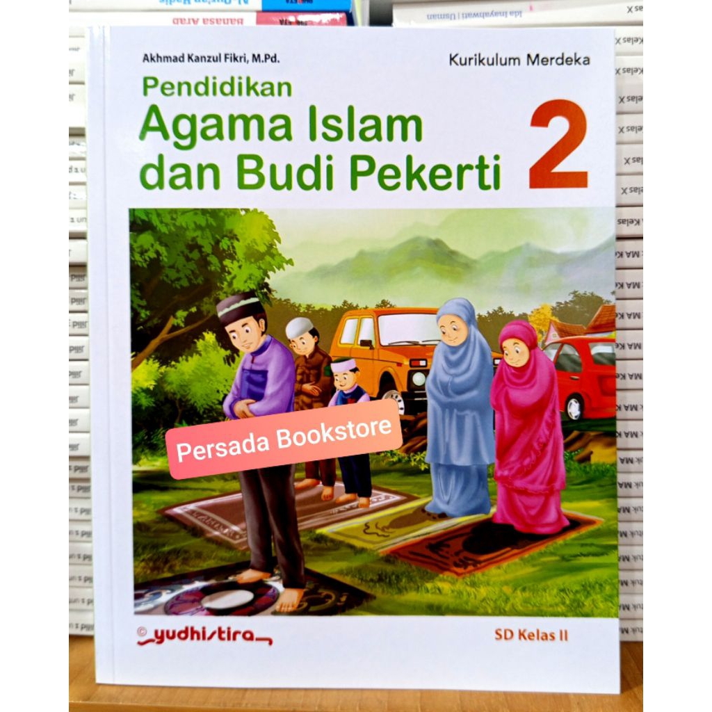 Buku Agama Islam Kelas 2 SD Kurikulum Merdeka Yudhistira