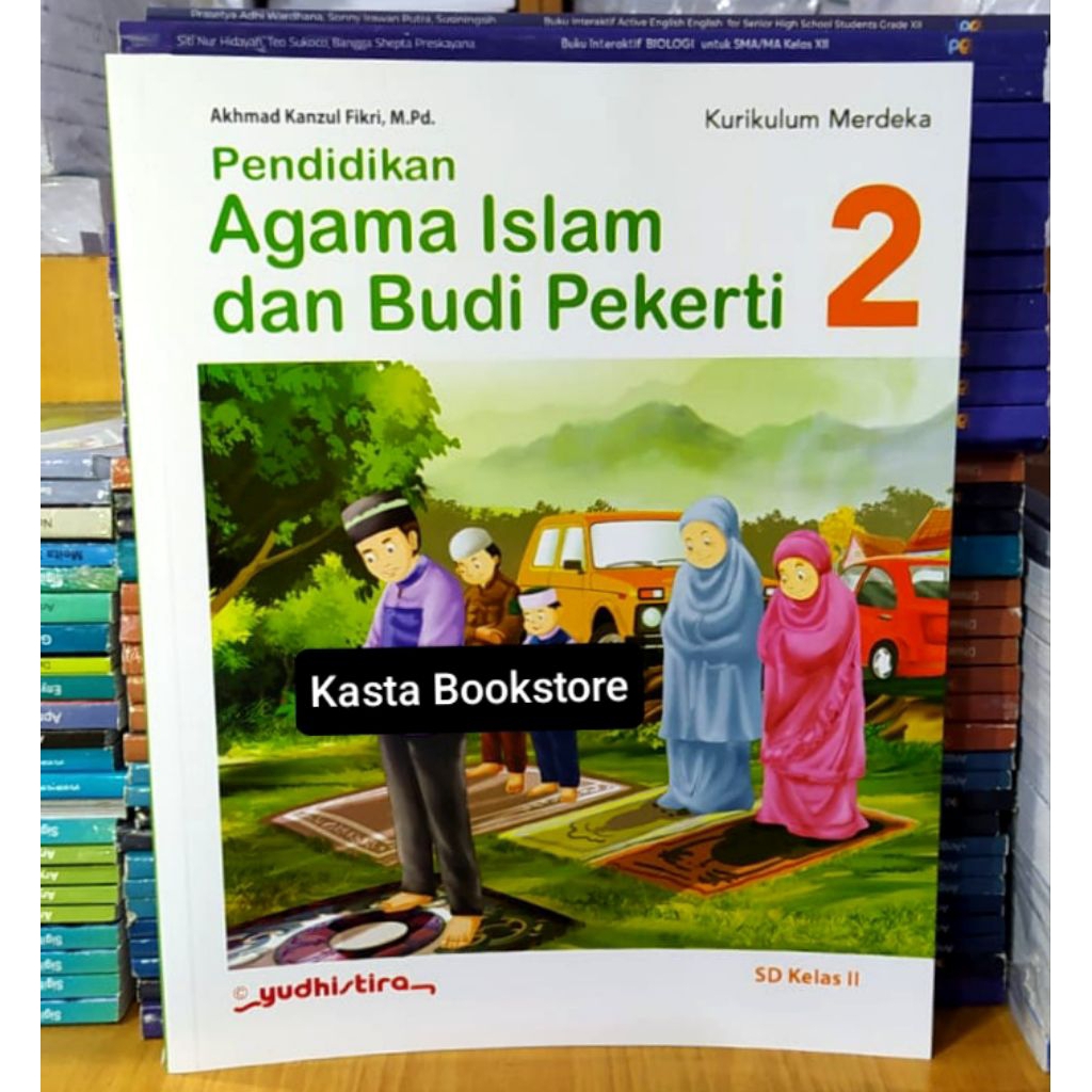 Buku Agama Islam Kelas 2 SD Kurikulum Merdeka Yudhistira