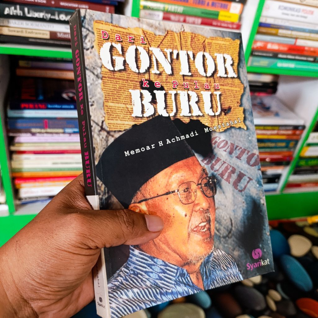 buku dari Gontor ke Pulau Buru memoar Ahmadi mustahal original