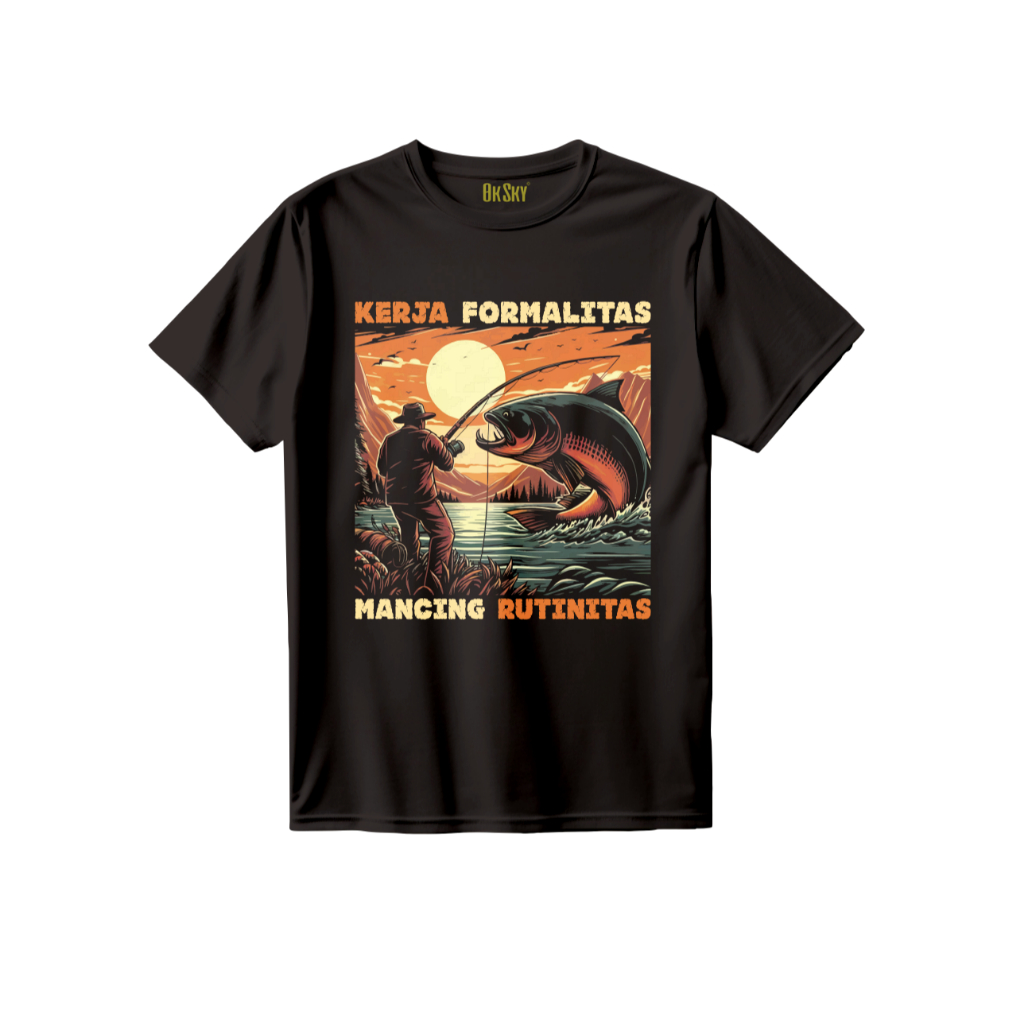 Kaos Hobi Mancing Kaos Pemancing Kaos Quote Mancing Rutinitas Kaos Kata Lucu