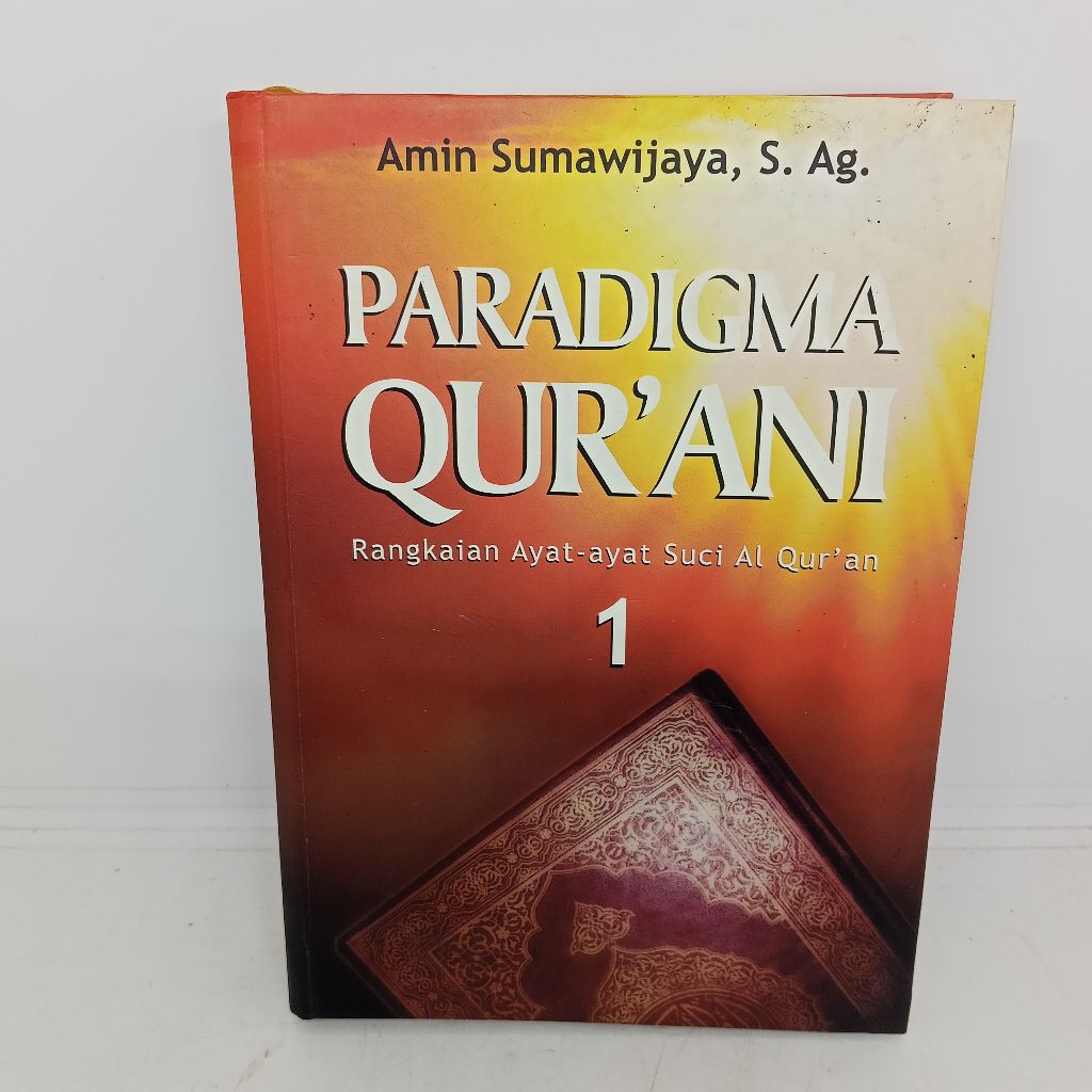 Paradigma qur'ani.Rangkaian ayat ayat suci al quran.
Amin sumawijaya