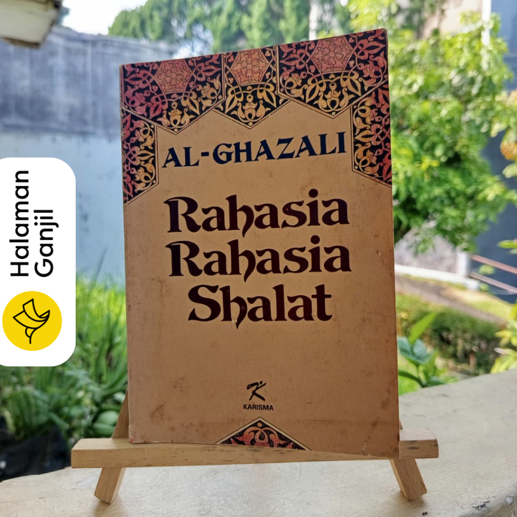 Rahasia-Rahasia Shalat - Al-Ghazali - Penerbit Karisma