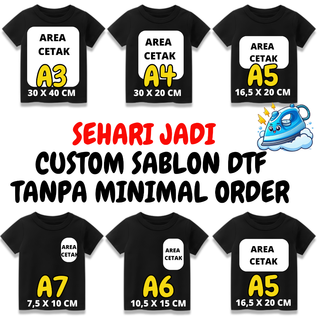 SABLON DTF - SABLON SETRIKA BEBAS CUSTOM DESAIN GAMBAR DAN UKURAN SENDIRI