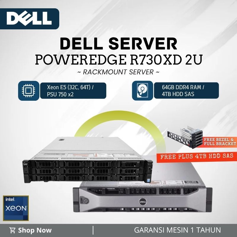 PC Server Dell Rack R730XD Intel Xeon E5-2682v4 x2 Ram 64GB Hdd 4TB SAS - Server Sekolah Kantor