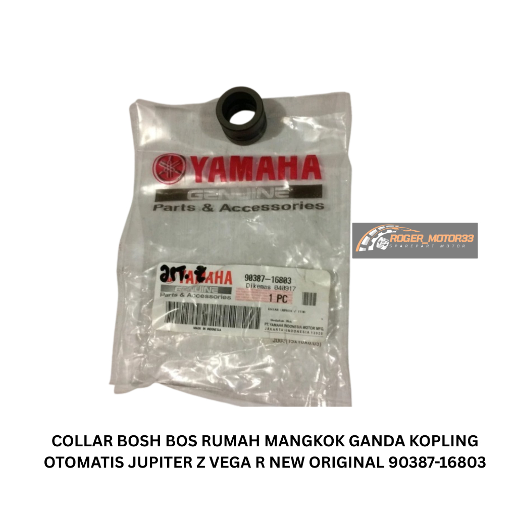 COLLAR BOSH BOS RUMAH MANGKOK GANDA KOPLING OTOMATIS JUPITER Z VEGA R NEW ORIGINAL ASLI 90387-16803
