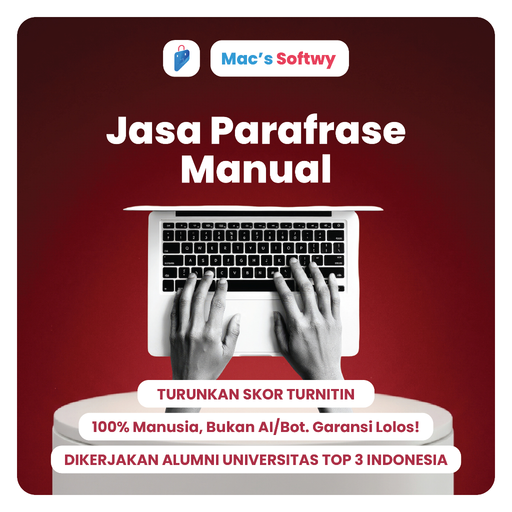Jasa Parafrase Manual Profesional - Solusi Anti-Plagiasi & Turnitin