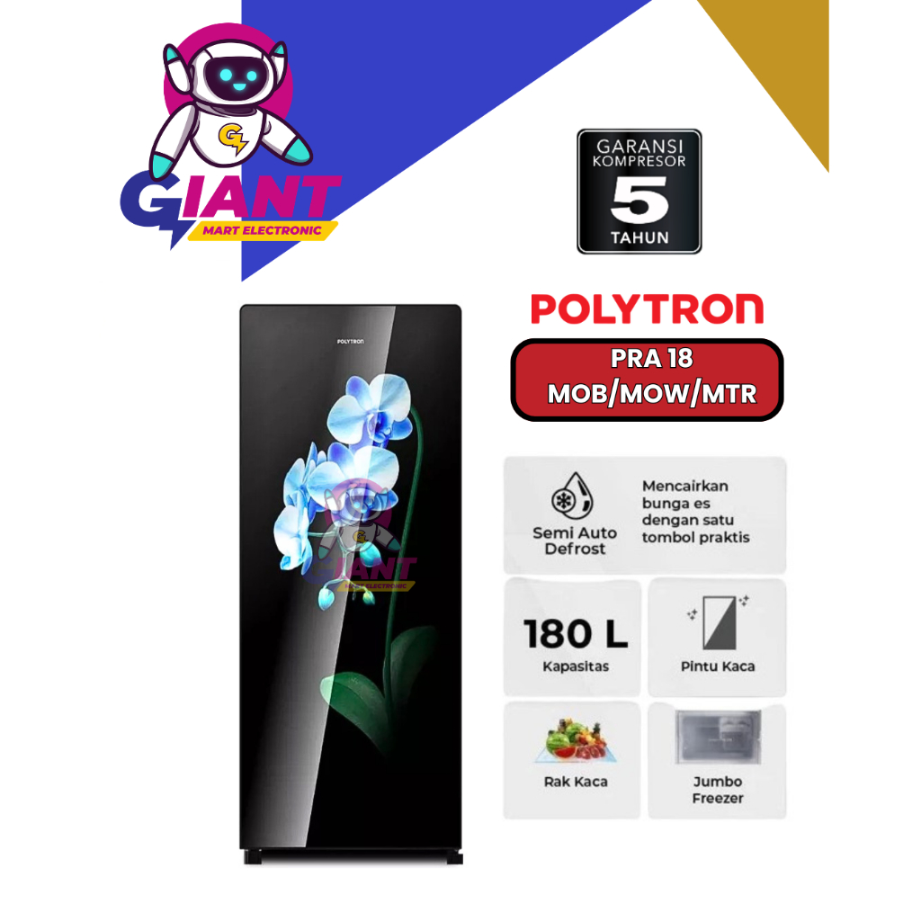 KULKAS POLYTRON 1 PINTU PRA 18 MOB/PRA 18 MOW/PRA 18 MTR / PRA188MOB/PRA18MOW/PRA18MTR / PRA-18MOB/P