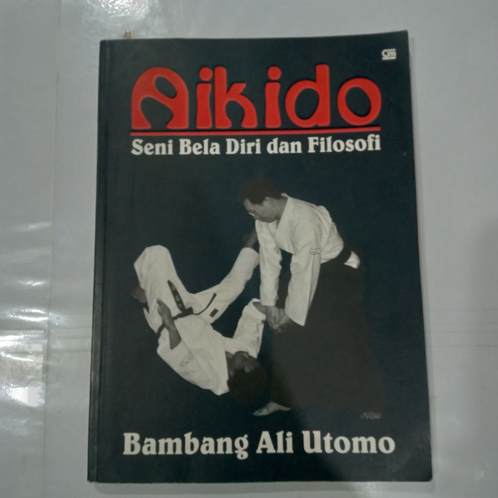 Buku AIKIDO : SENI BELA DIRI DAN FILOSOFI