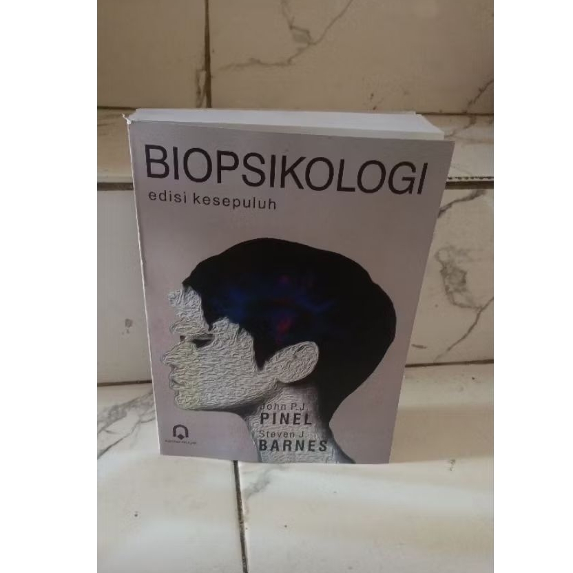 Biopskologi edisi kesepuluh - JHON P.J PINEL