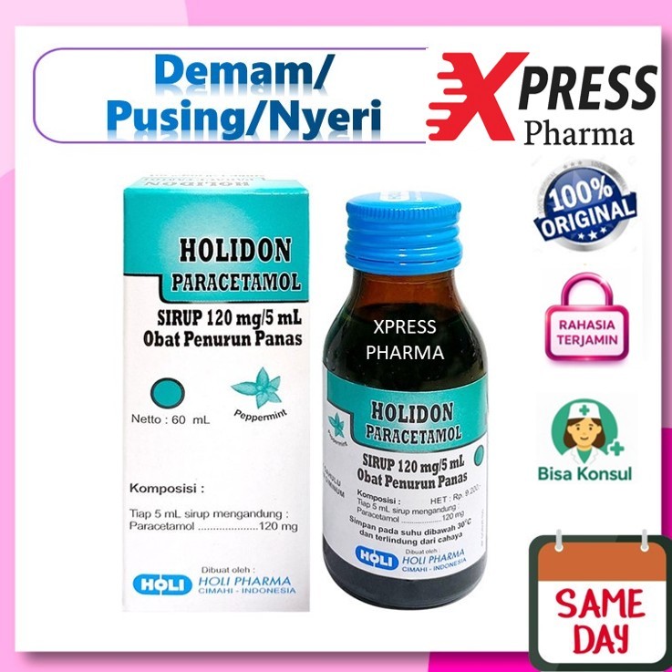XPRESS  Holidon SIRUP 60 ml Obat Panas Demam Nyeri Pusing Sakit Gigi Holi don Syrup Botol Paracetamo