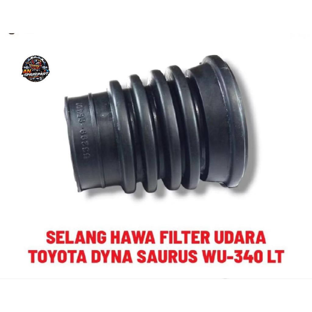 SELANG HAWA FILTER UDARA TOYOTA DYNA SAURUS WU-340 LT [AN.SPAREPART]