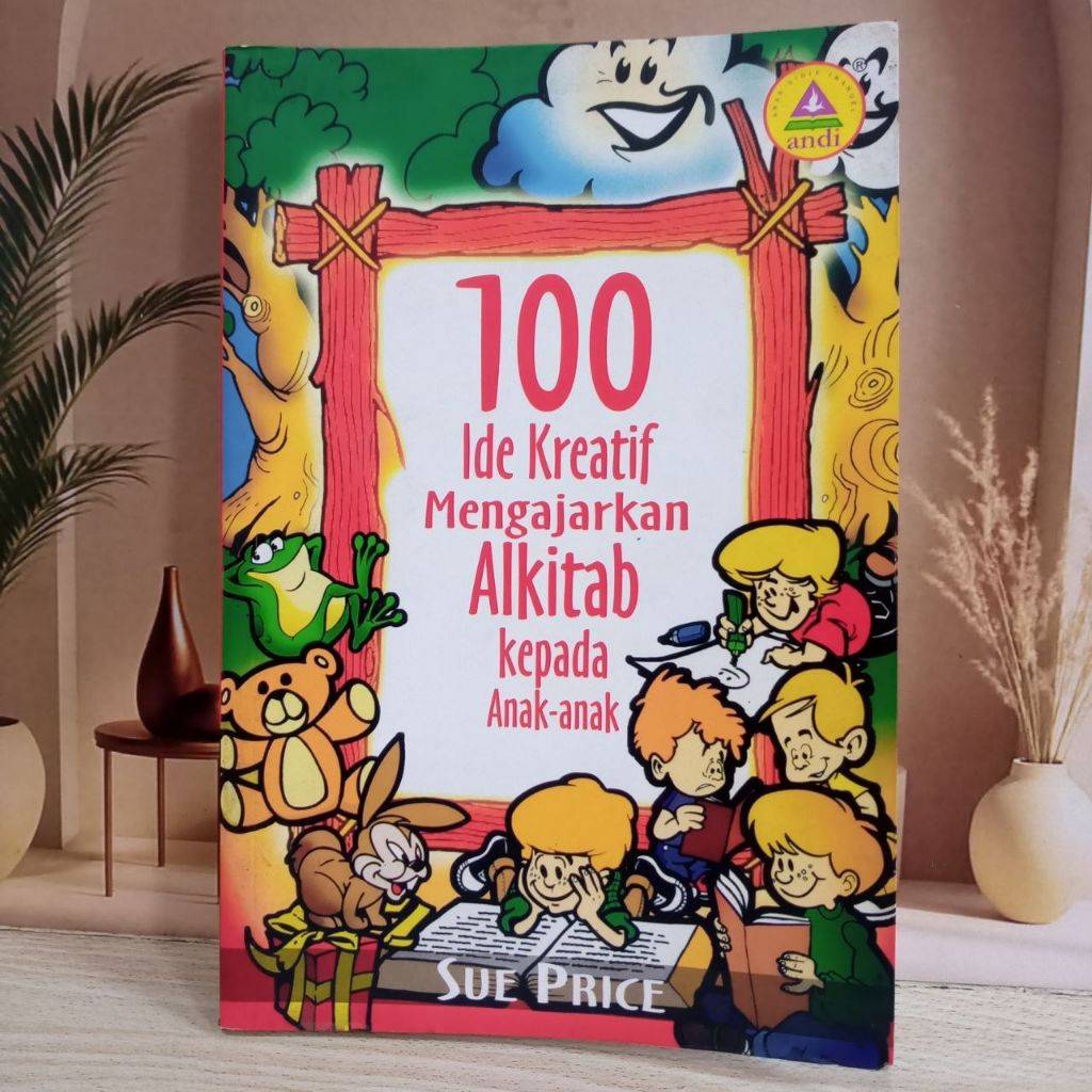 Buku 100 ide kreatif mengajarkan alkitab kepada anak anakPRELOVED