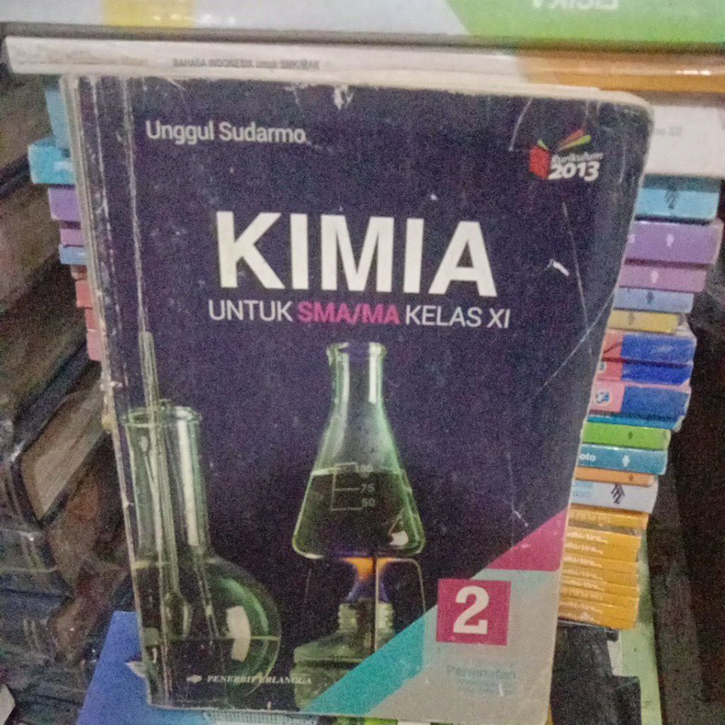 buku kimia untuk SMA Ma kelas 11 unggul Sudarmo kurikulum 2013