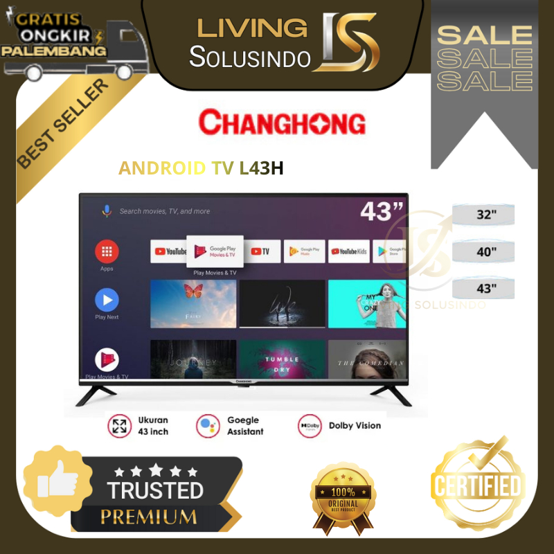 TV LED Changhong 32H7 / 40H7 / 43H7 TV Android Changhong LED Changhong Android TV