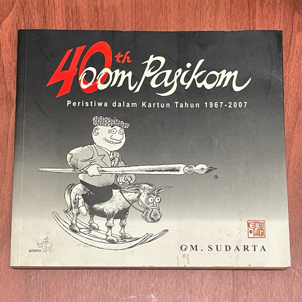 Buku 40 TAHUN OOM PASIKOM Peristiwa Dalam Kartun Tahun 1967 2007